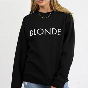 Brunette the Label Black 'BLONDE' Sweatshirt Women’s size M/L